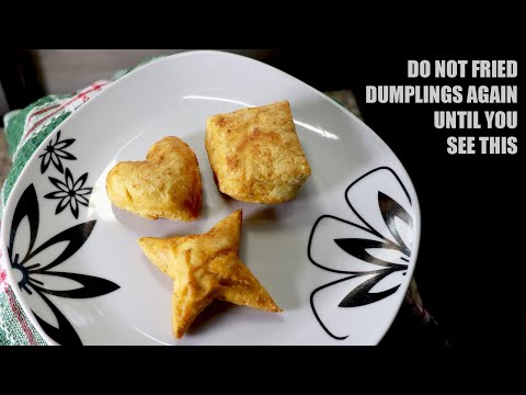 DO NOT FRIED DUMPLINGS AGAIN UNTIL YOU SEE THIS