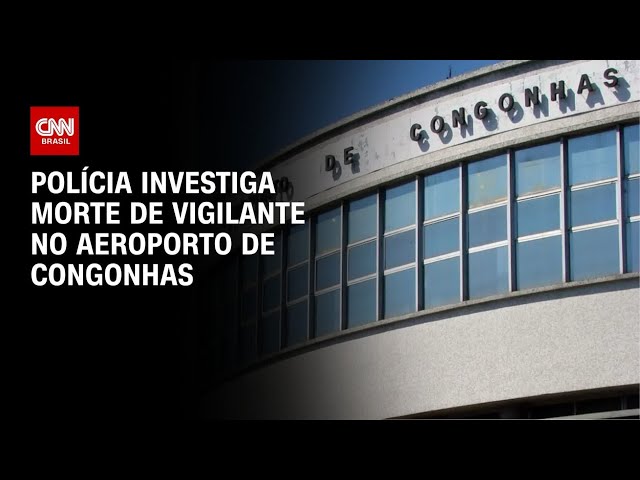 Vigilante haitiano é encontrado morto no Aeroporto de Congonhas | CNN NOVO DIA