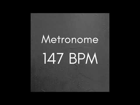 147 BPM Metronome for Better Practice