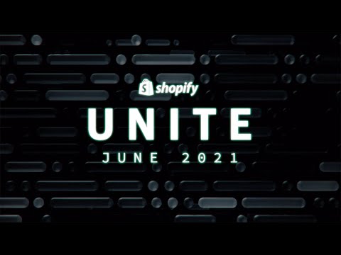 , title : 'Shopify Unite 2021 | Coding commerce. Together.'