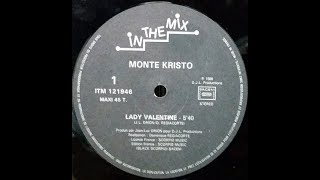Lady Valentine (Maxi Version) - MONTE KRISTO