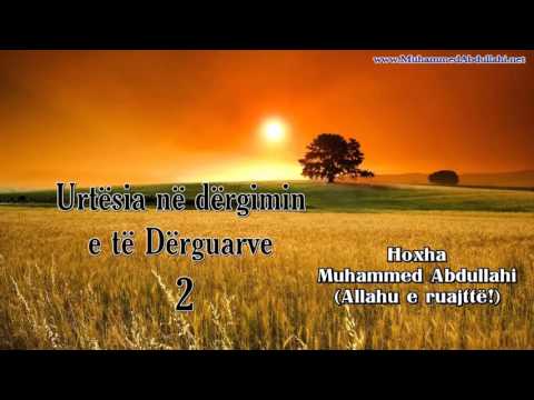 Muhammed Abdullahi - 02 Urtesia ne dergimin e te Derguarve