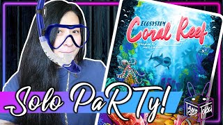 EcoSystem: Coral Reef 🐠 | Solo Board Game PaRTy!!! (Playthrough and Review/ Tutorial, yup!) 🎉