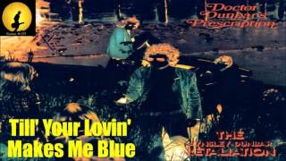 The Aynsley Dunbar Retaliation - Till' Your Lovin' Makes Me Blue (Kostas A~171)