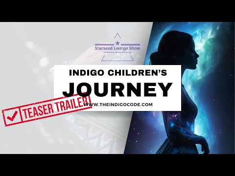 "Indigo Children's Journey" Official Trailer. World Premier 28.3.2024 . Highly Controversial!!!