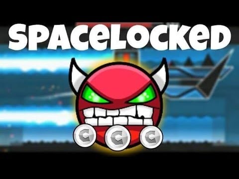 Geometry Dash [2.0] - Spacelocked by LazerBlitz (3 Coins)