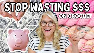 Do THIS Before You BUY MORE YARN! {My Favorite MONEY SAVING Tips}