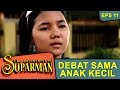 Kang Parman Dorongin Bajaj The Adventure Of Suparman Eps 11