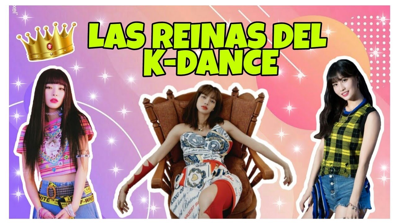 LAS MEJORES BAILARINAS DEL K-POP / KPOP DANCING QUEENS [TOP 10]