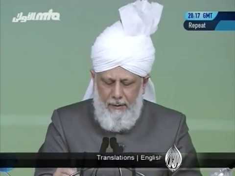 English Translation: Friday Sermon 7th September 2012, Purpose of Jalsa Salana Islam Ahmadiyya