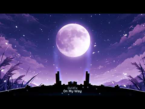 Guidix - On My Way | Future Bass