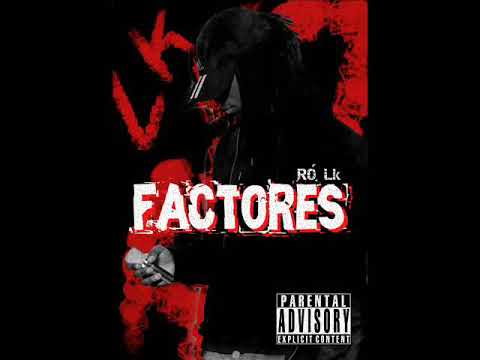 Ró Lk  - Factores