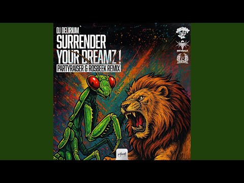 Surrender Your Dreamz !