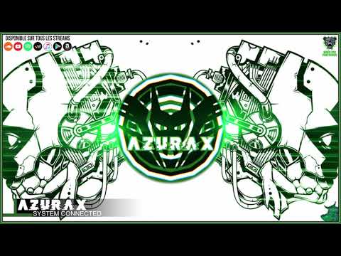 Azurax - System Connected
