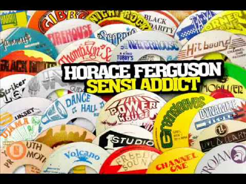 Horace Ferguson - Sensi Addict (Operation Radication)