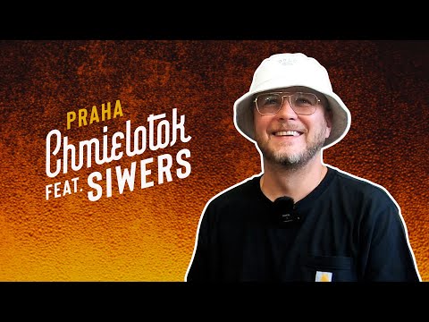 Chmielotok Praha feat. Siwers