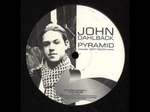 John Dahlback - Pyramid (Dirty South Remix)