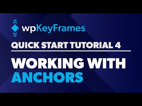 Quick Start Tutorial 4 - Working with anchors