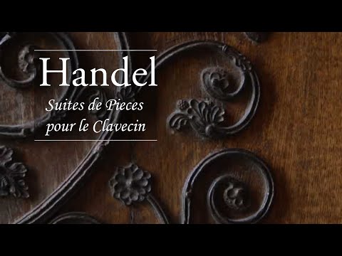 Handel: Complete Harpsichord Suites