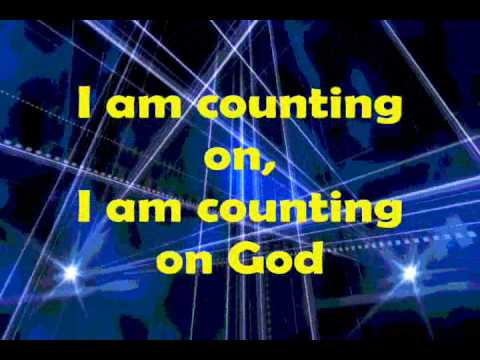 Counting on God- Desperation Band (lyrics)