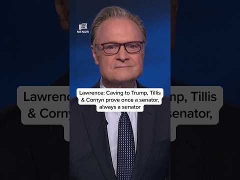 Lawrence: Caving to Trump, Tillis & Cornyn prove once a senator, always a senator