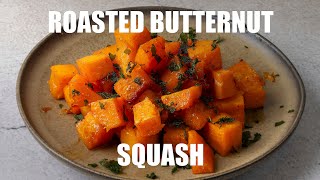 Perfectly Roasted Butternut Squash with Fried Sage – Holiday Game Changer