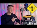 3D PRINTING 101 The ULTIMATE Beginner S Guide