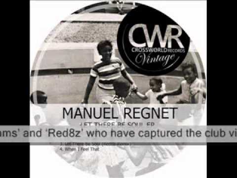 Manuel Regnet  'Let There Be Soul EP' [cwv045a]