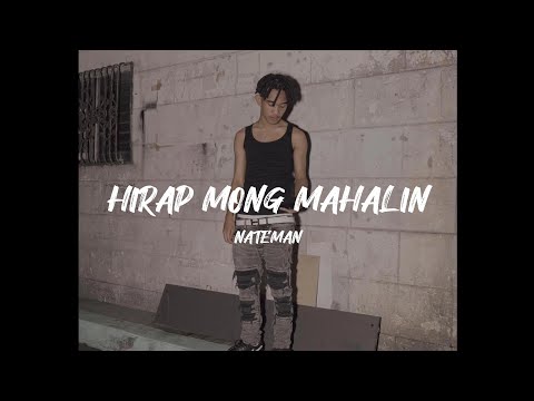 Nateman - HIRAP MONG MAHALIN (LYRICS)