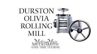 What is an Olivia Rolling Mill by Durston - Review - Melissa Muir
