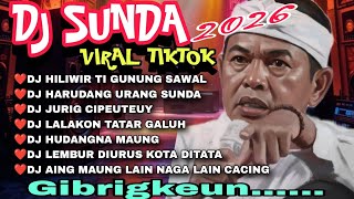 Download lagu DJ SUNDA LATEST 2026 VIRAL TIKTOK‼️DJ HILIWIR FROM MOUNT SAWAL_DJ HUDANGNA MAUNG mp3