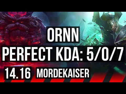 ORNN vs MORDEKAISER (TOP) | 5/0/7, 1200+ games | NA Grandmaster | 14.16