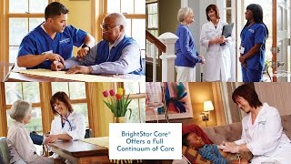 BrightStar Care® Offers a Full Continuum of Care
