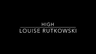Louise Rutkowski - High (live 27/09/14)
