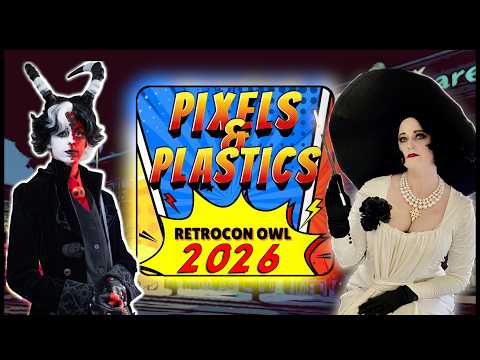 Pixels & Plastics 2 - Retrocon OWL 08.02.2026 more than just games!