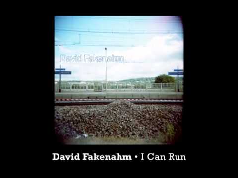 David Fakenahm - I Can Run