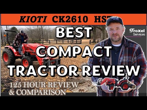 Best Compact Tractor Review – KIOTI CK2610 HST