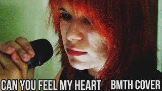 Can You Feel My Heart - Bring Me The Horizon vocal cover by Paula Simón