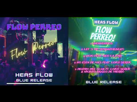 05 DENTRO DEL CLUB - HEAS FLOW FT. LOKO SEREK X NIQITO