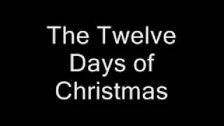The Twelve Days of Christmas