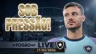 FOGÃONET LIVE: ANSELMI PRESSIONADO NO BOTAFOGO  | ARTHUR CABRAL AINDA PODE SAIR