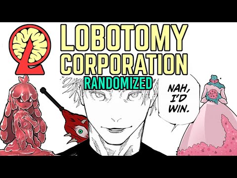 I Randomized Lobotomy Corporation AGAIN...It Went Wild