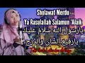 Sholawat Merdu Ya Rasulullah Salamun Alaik Teks Arab Latin Artinya