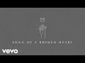 Song Of A Broken Heart