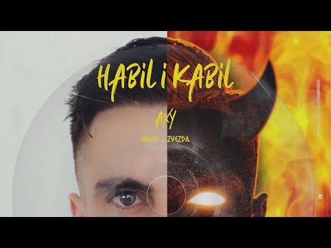 Axy - Habil i Kabil (Official Audio)