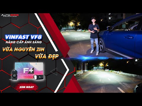 VinFast VF8 nâng cấp ánh sáng vẫn giữ nguyên zin