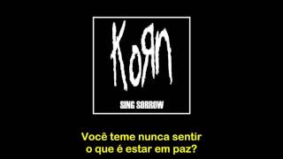 Korn - Sing Sorrow - Tradução