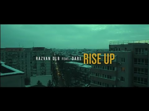 Razvan Dlb x Dare - Rise Up!