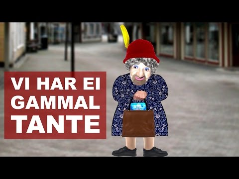 Vi har ei gammal tante (Tante Monica) | Norske barnesanger
