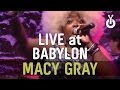 Macy Gray - Oblivion I Babylon Performance